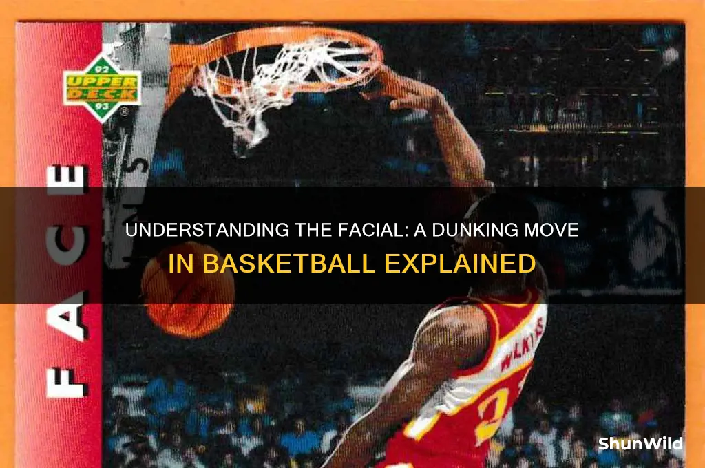 what is a facial in basketball