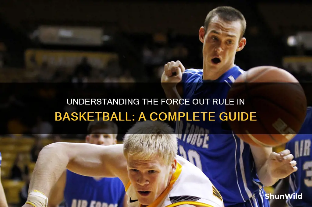 what is a force out in basketball