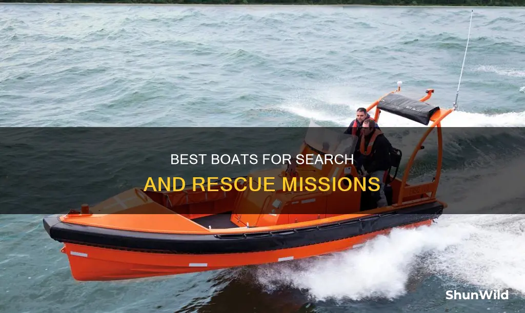 what is a good boat for search and rescue