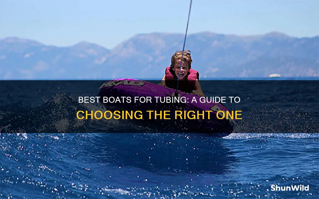 what is a good boat for tubing