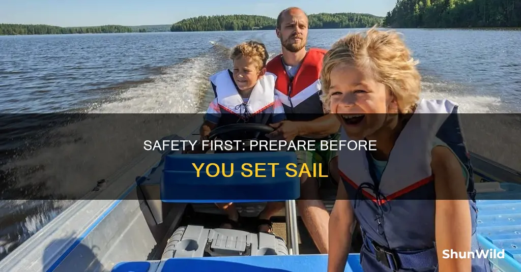 what is a good safety precaution when feeling your boat