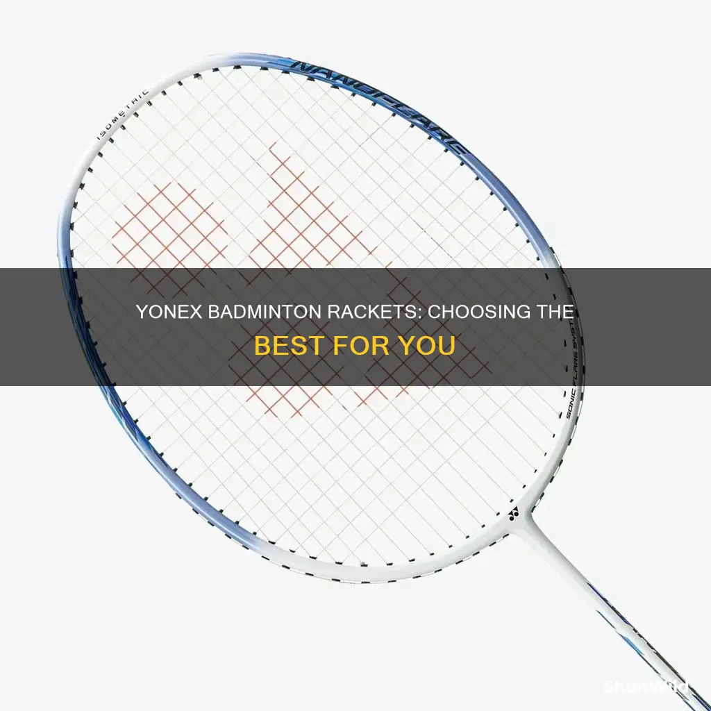 what is a good yonex badminton racket