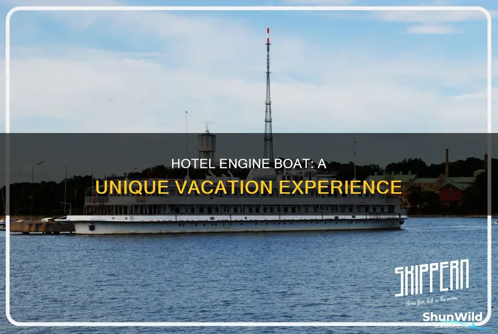 what is a hotel engine boat