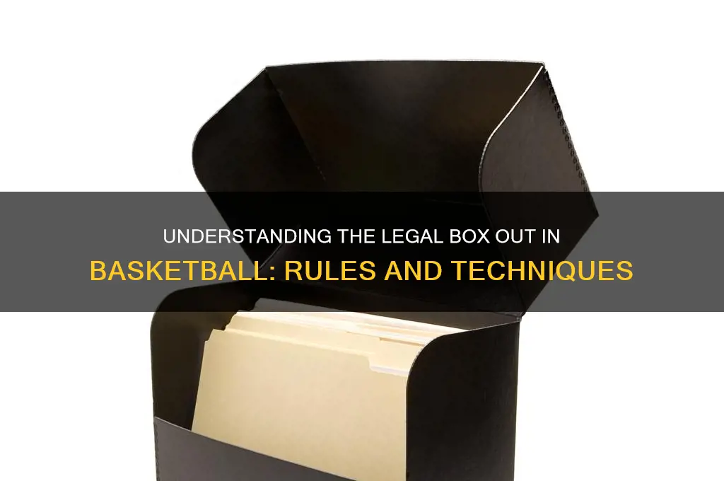 what is a legal box out in basketball
