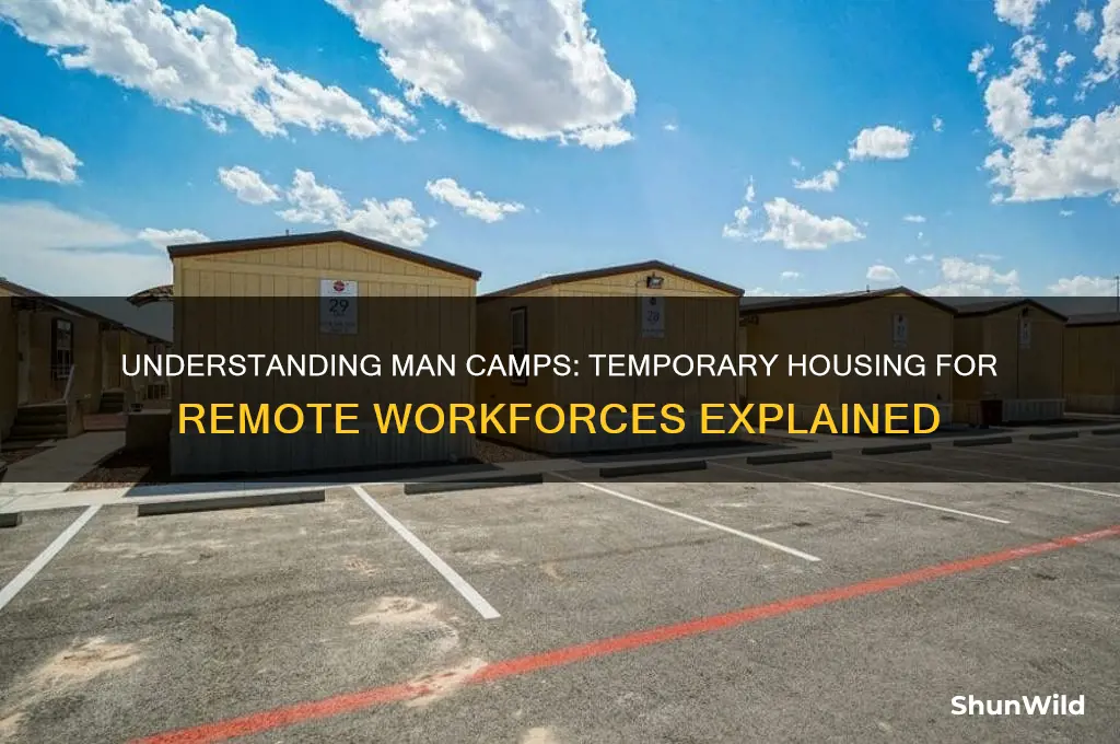 what is a man camp