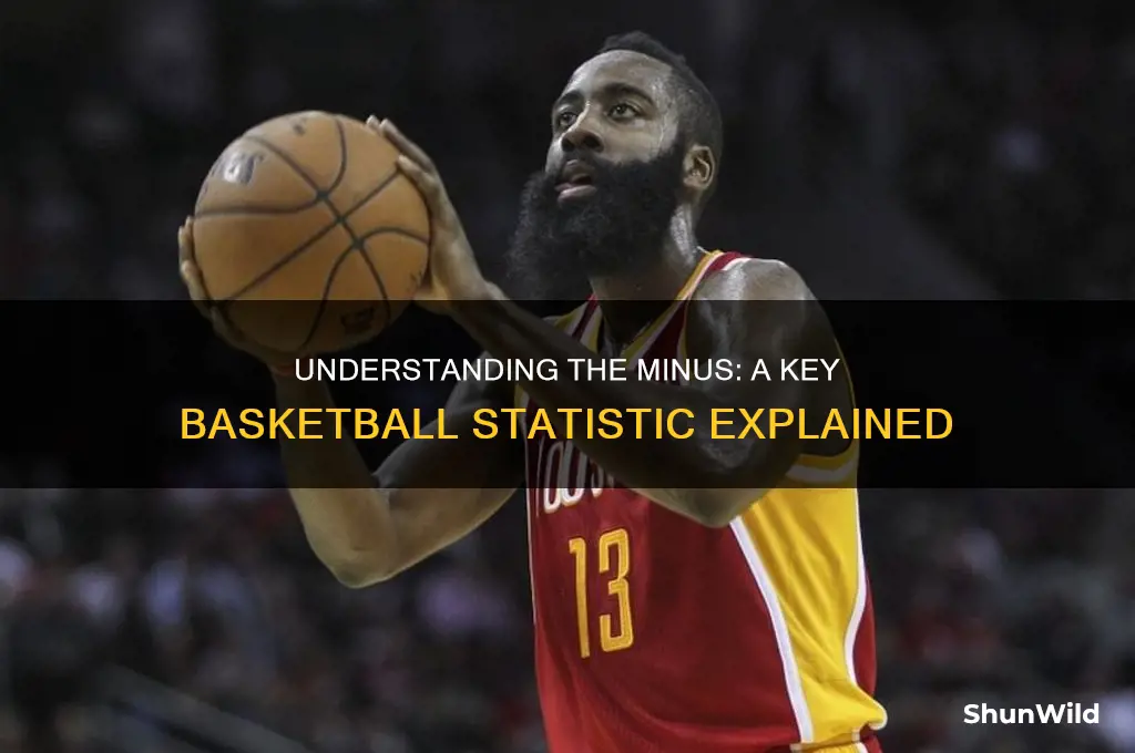 what is a minus in basketball