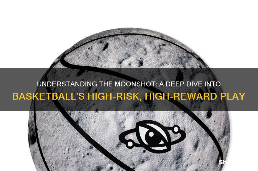 what is a moonshot in basketball