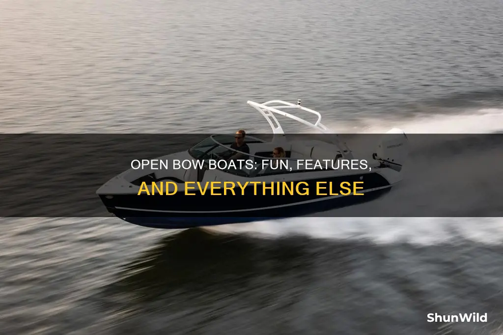 what is a open bow boat