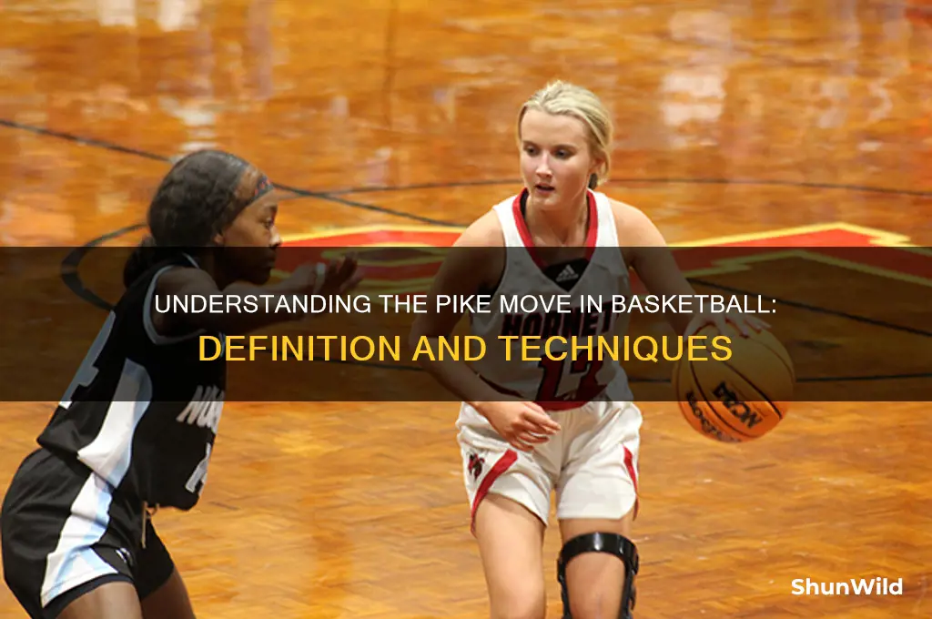 what is a pike in basketball terms