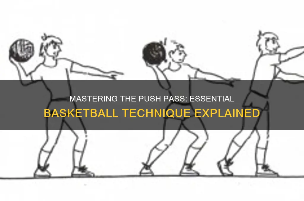 what is a push pass in basketball