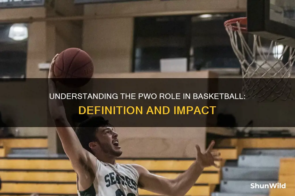 what is a pwo in basketball