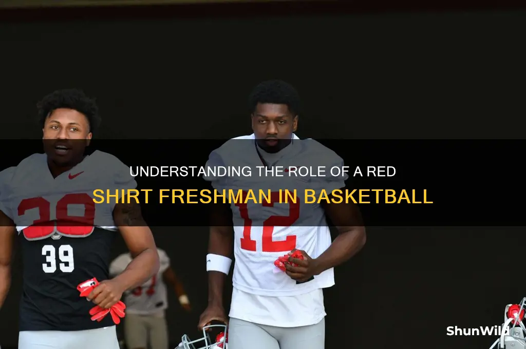 what is a red shirt freshman in basketball