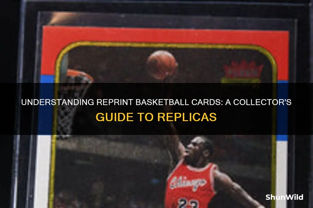 what is a reprint basketball card