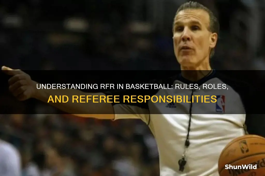 what is a rfr in basketball
