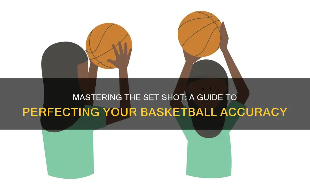 what is a set shot in basketball