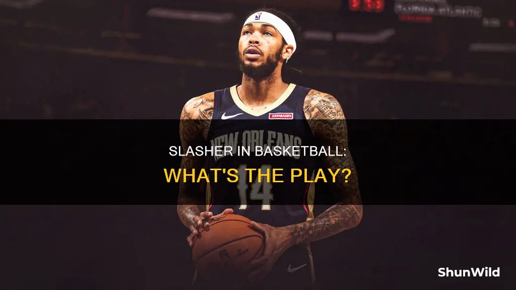what is a slasher in basketball
