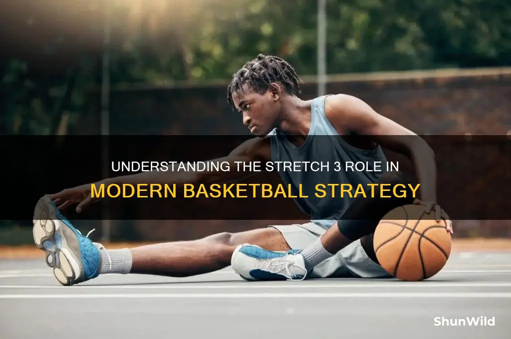 what is a stretch 3 in basketball
