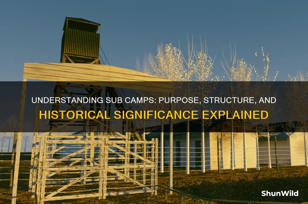 what is a sub camp