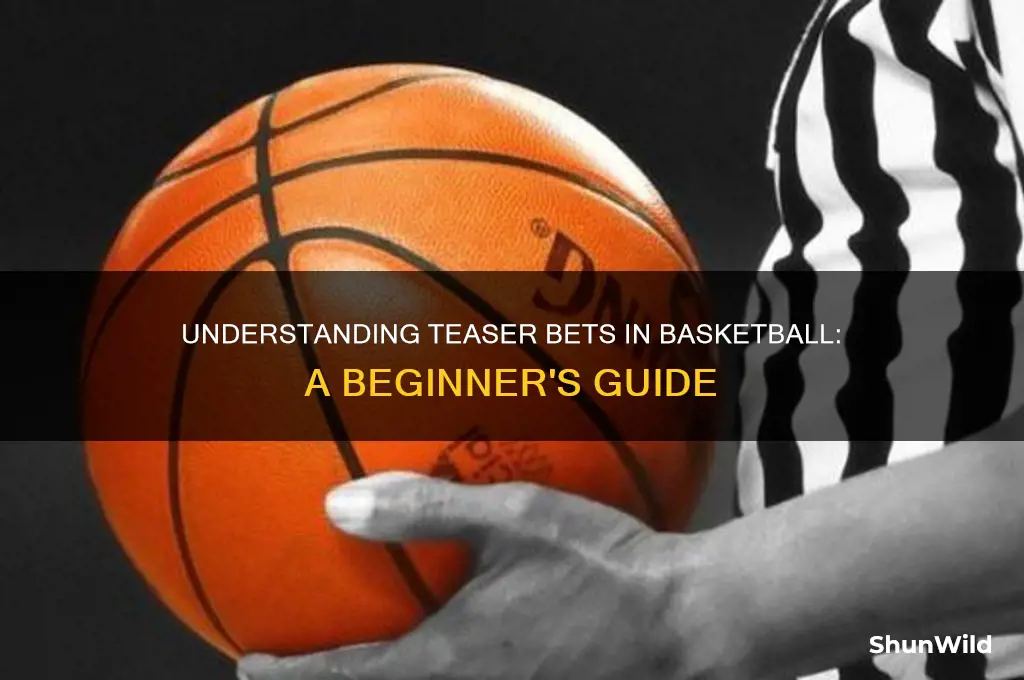 what is a teaser bet in basketball
