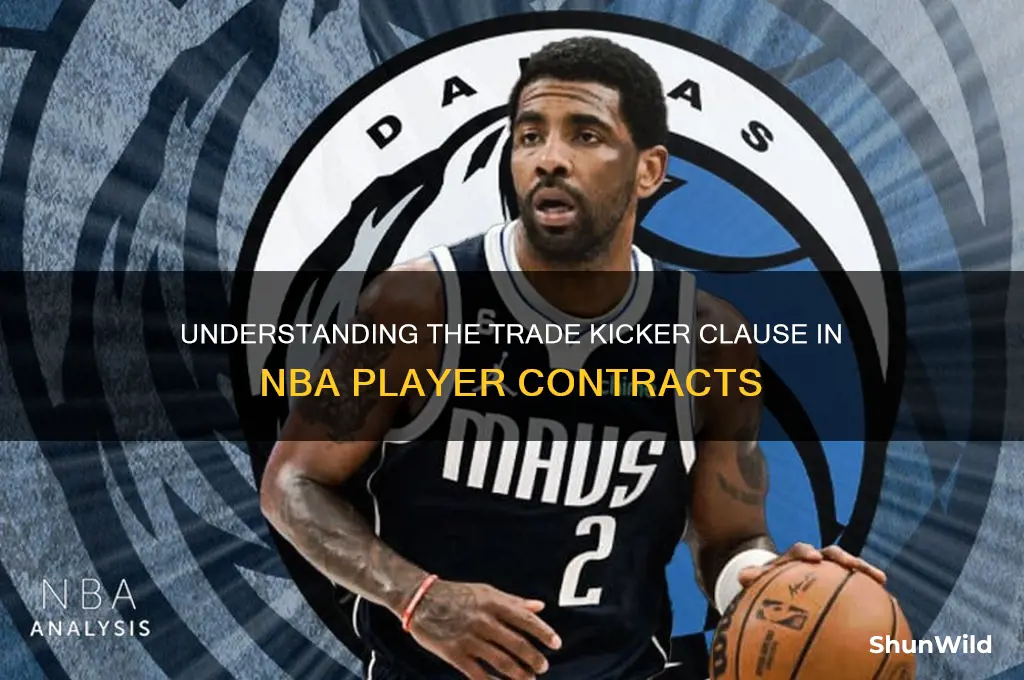 what is a trade kicker in basketball