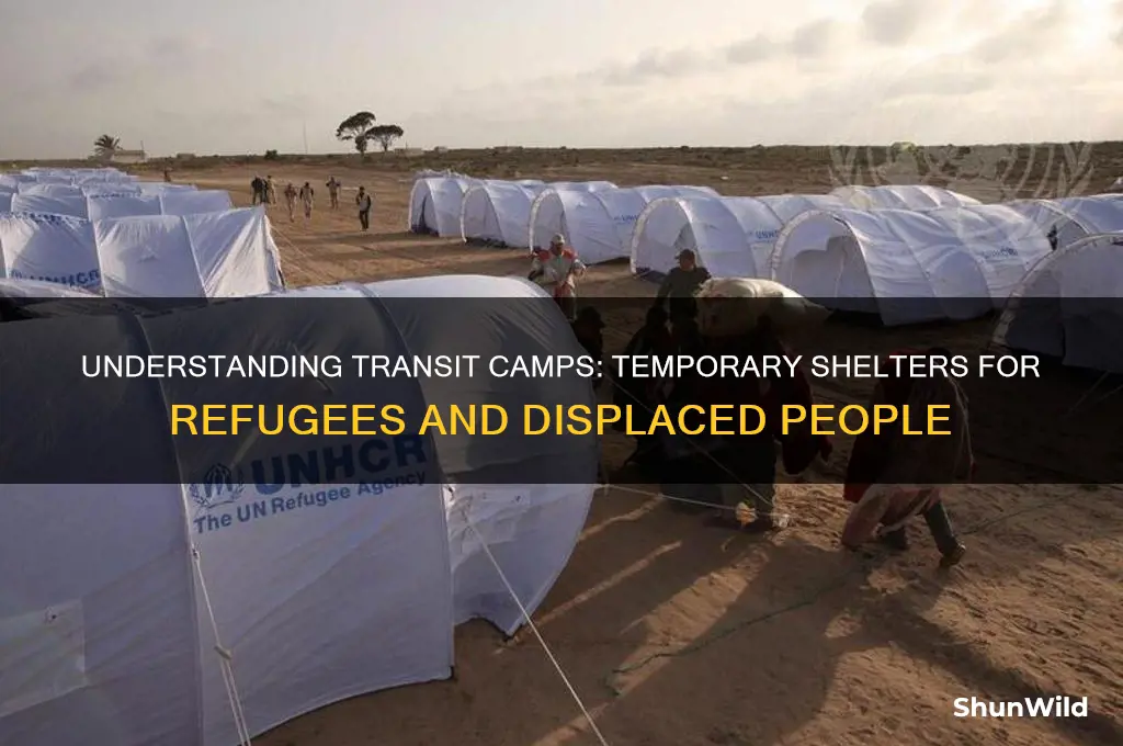 what is a transit camp