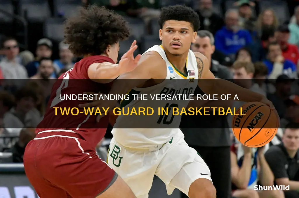 what is a two way guard in basketball