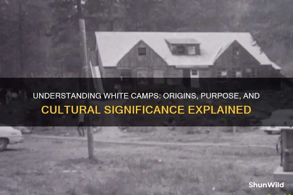 what is a white camp