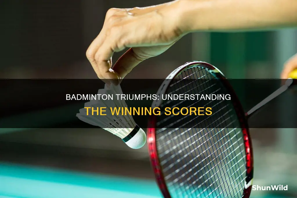 what is a winning score in badminton