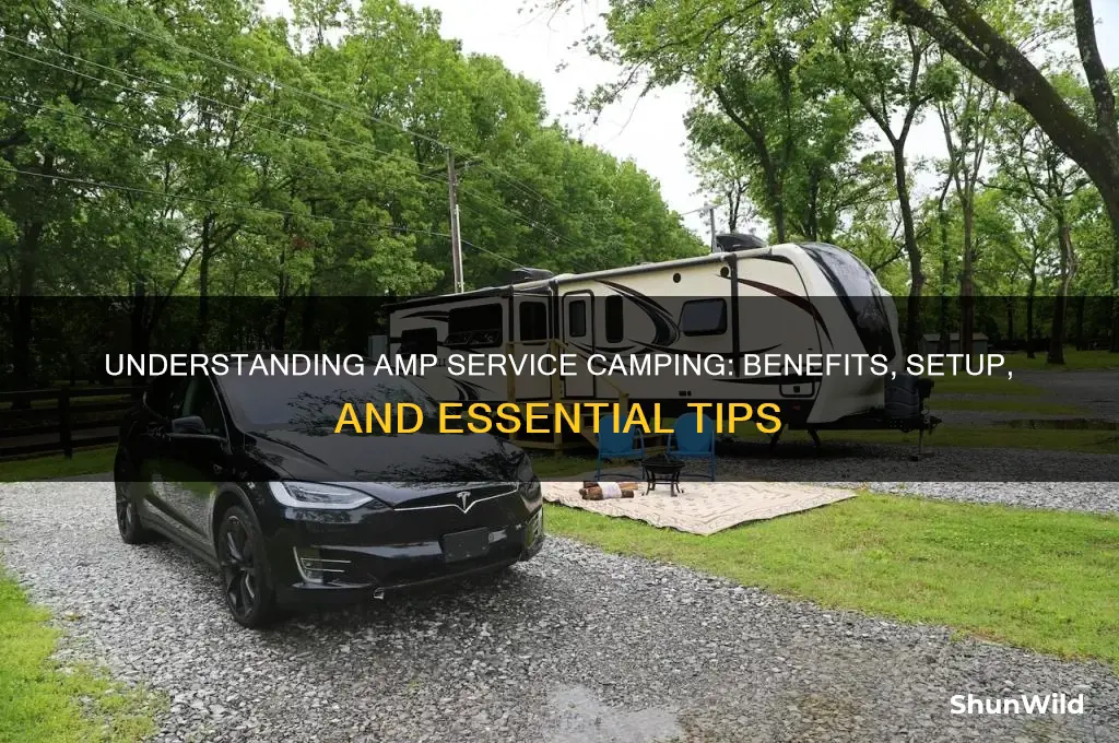 what is amp service camping