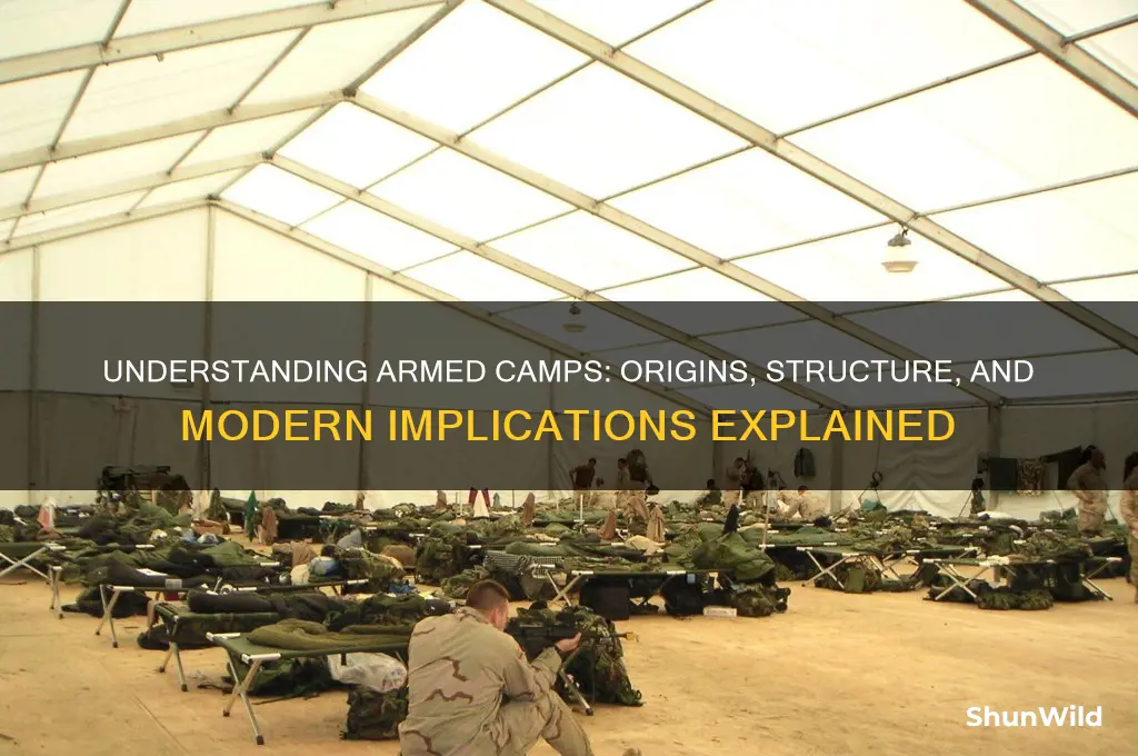what is an armed camp