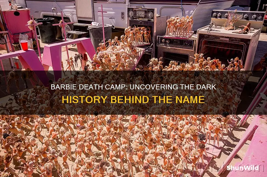 what is barbie death camp