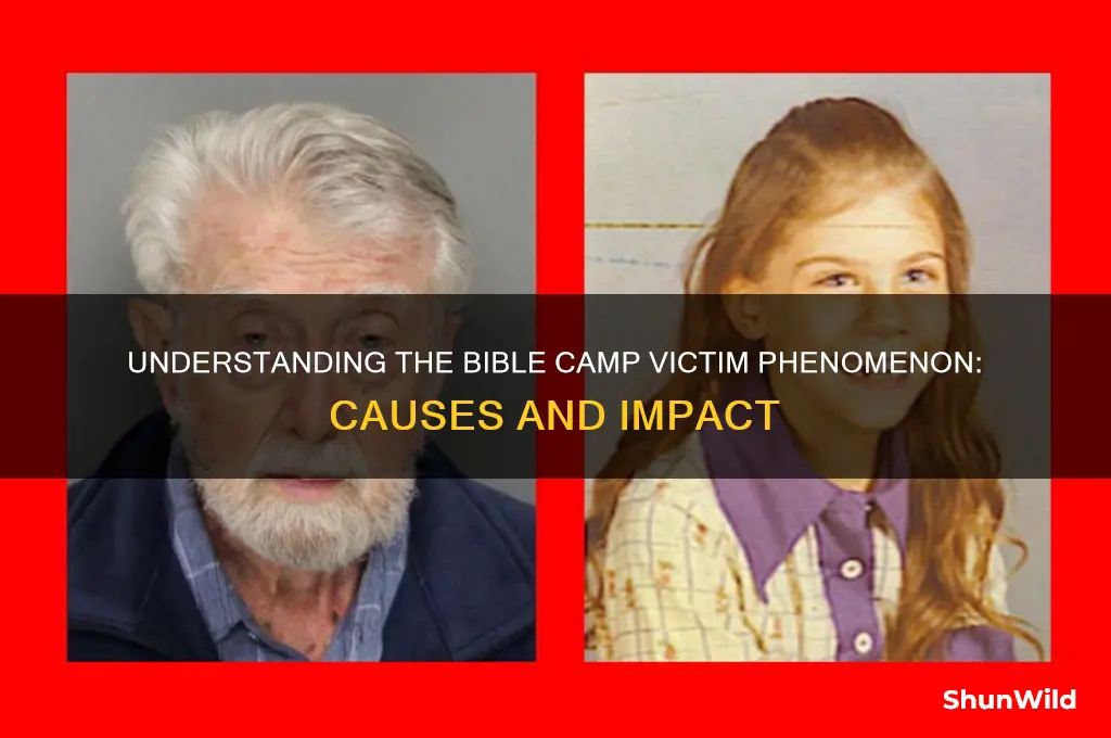 what is bible camp victim
