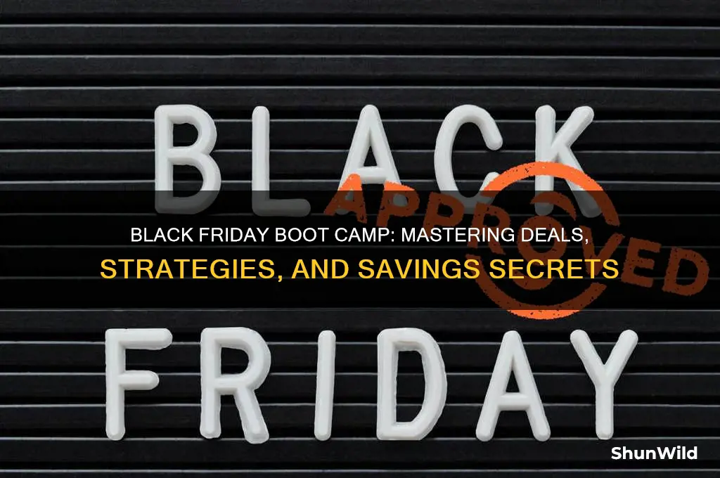 what is black friday boot camp