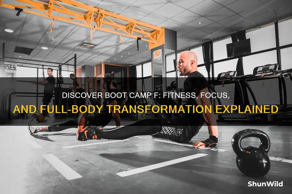 what is boot camp f