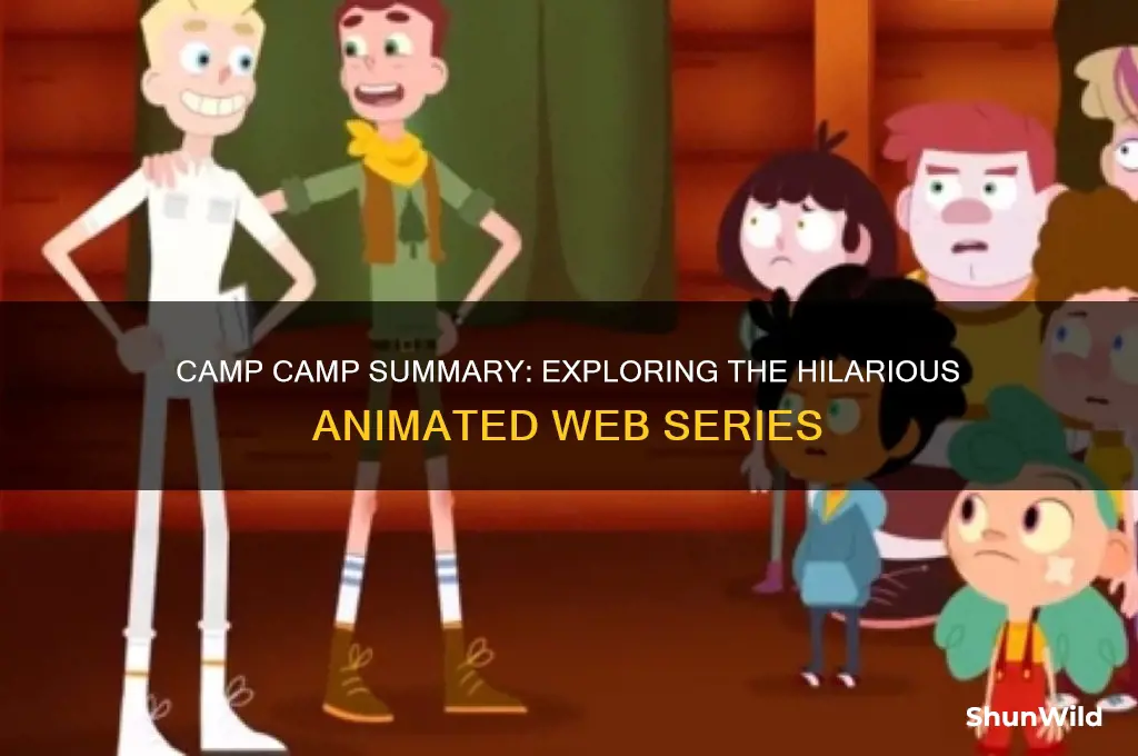 what is camp camp summary