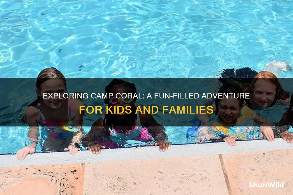 what is camp coral