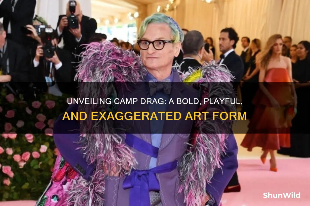 what is camp drag