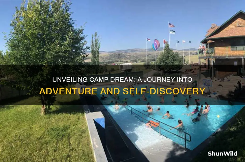 what is camp dream