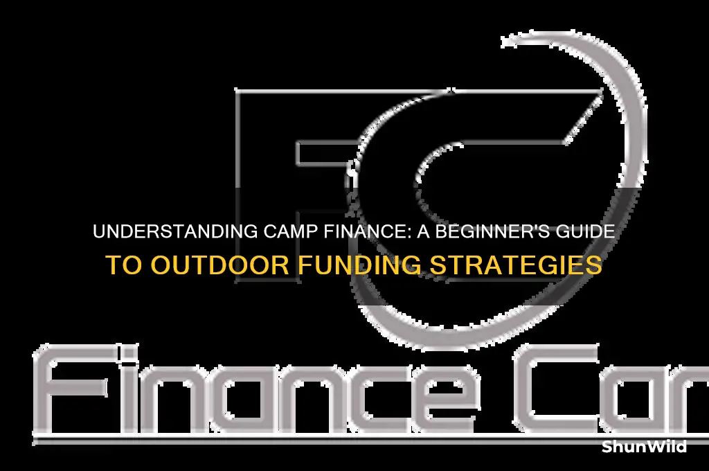 what is camp finance