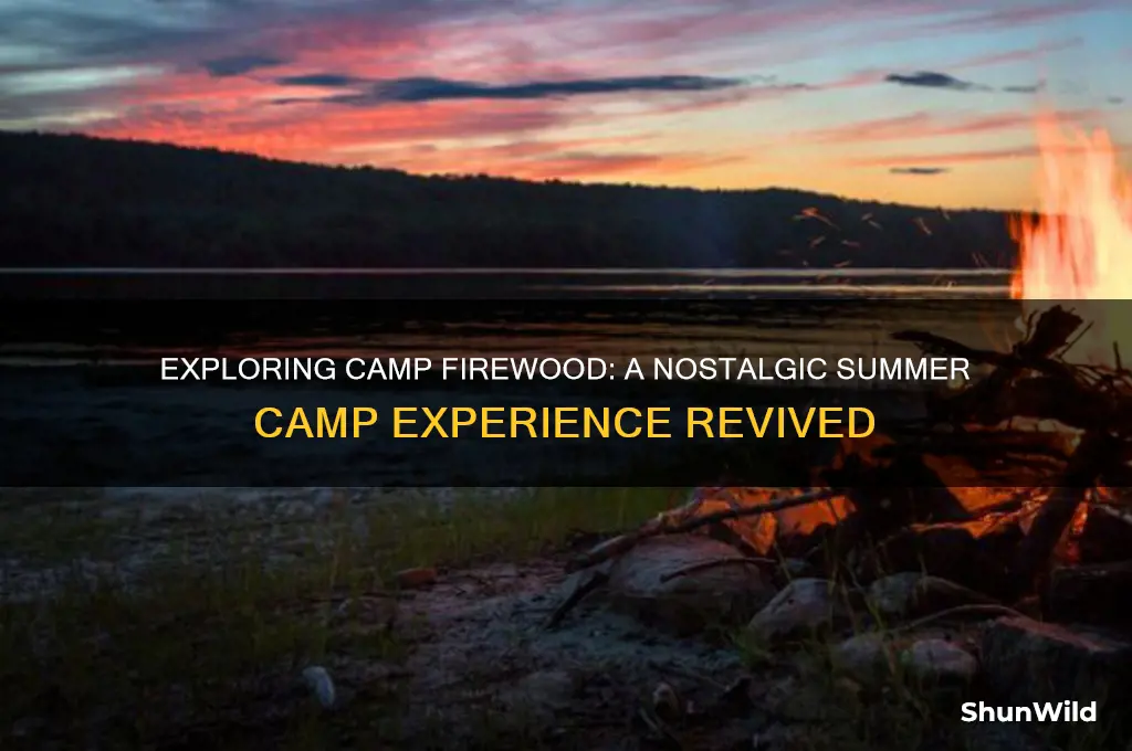 what is camp firewood
