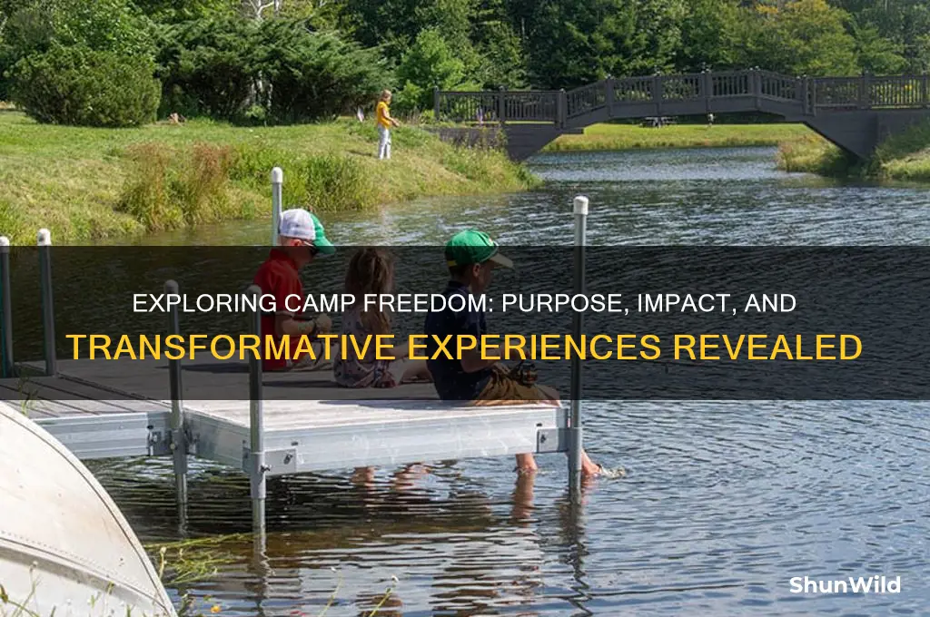 what is camp freedom