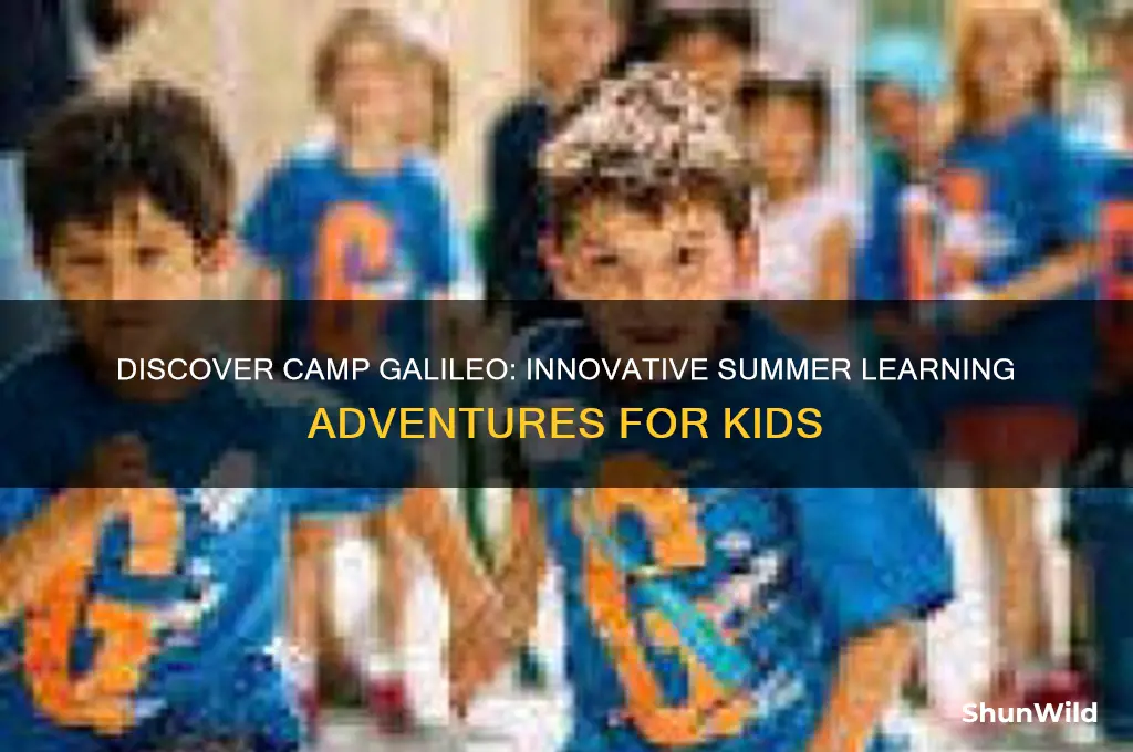 what is camp galileo