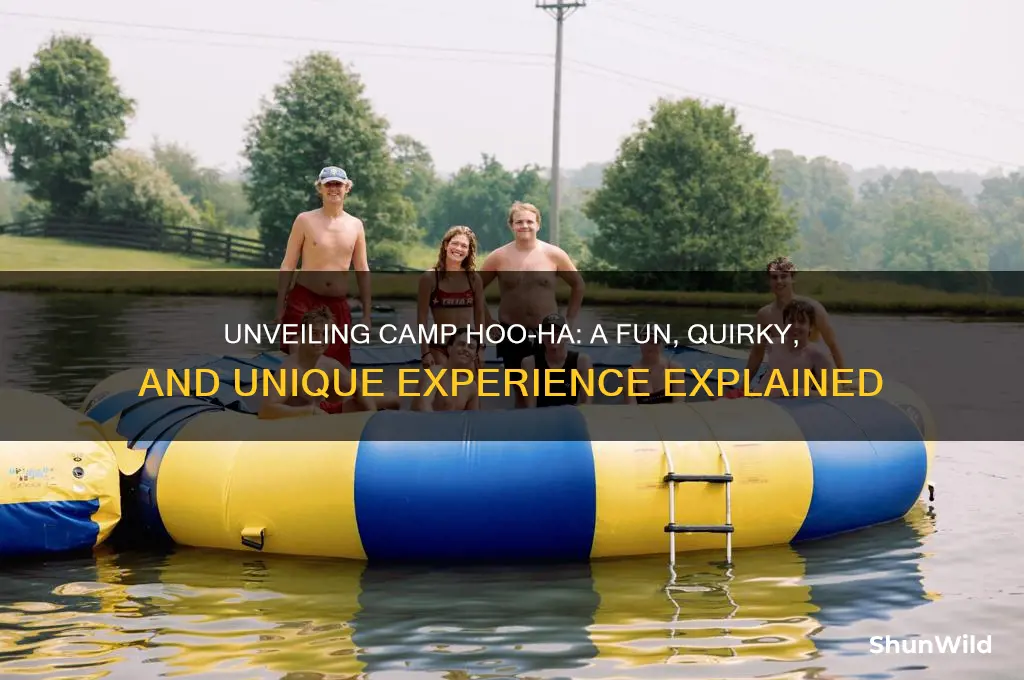what is camp hoo-ha