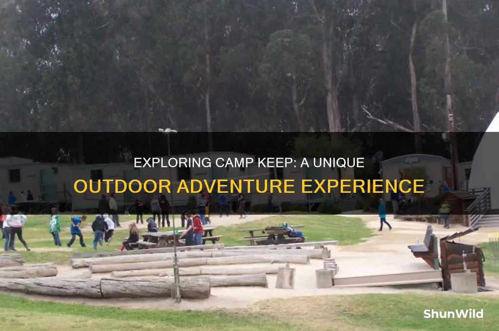 what is camp keep