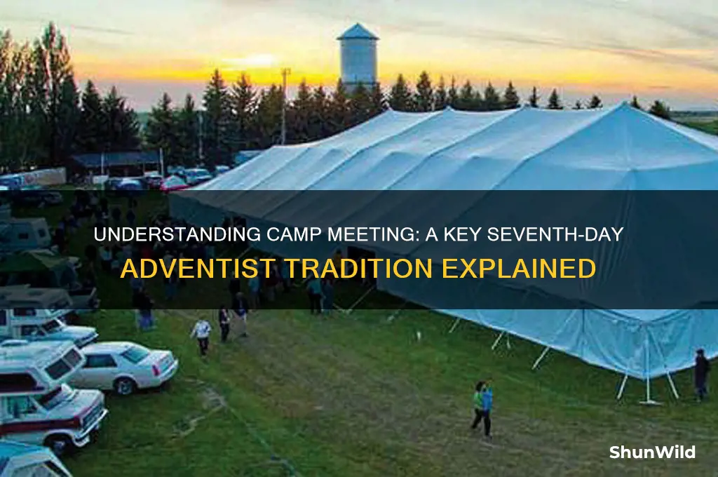 what is camp meeting sda
