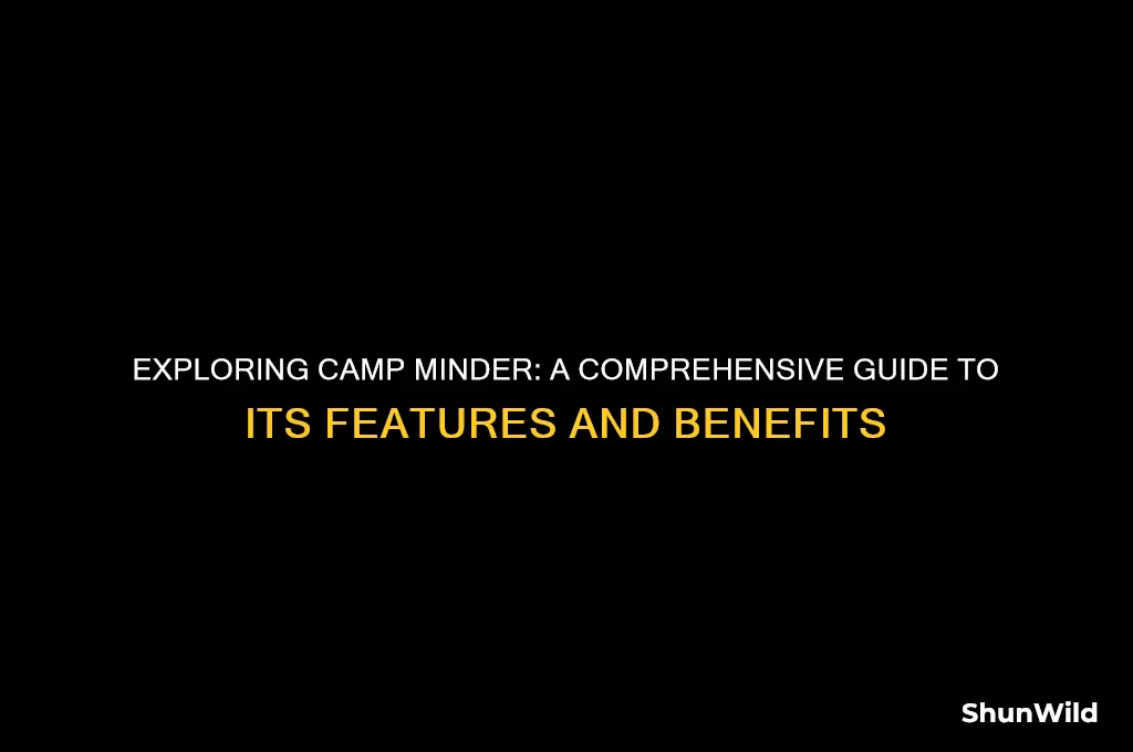 what is camp minder
