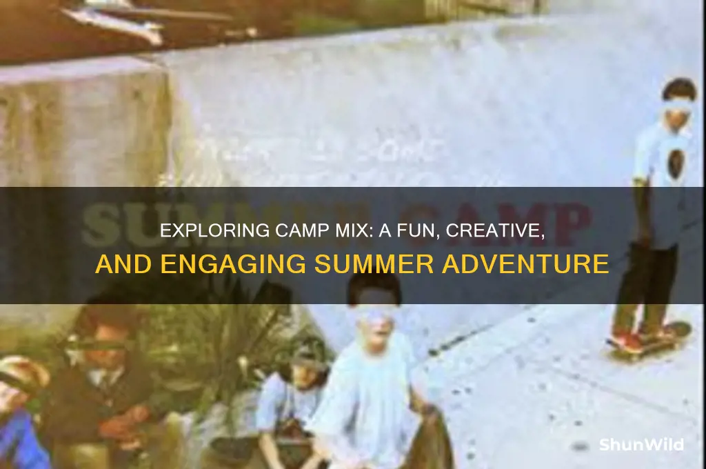 what is camp mix