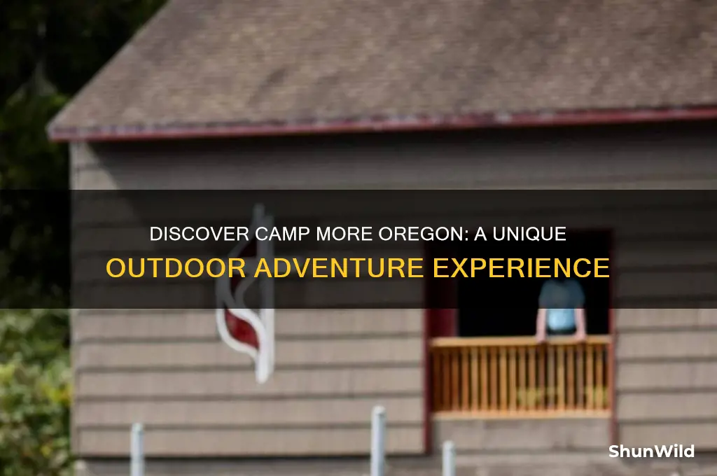what is camp more oregon