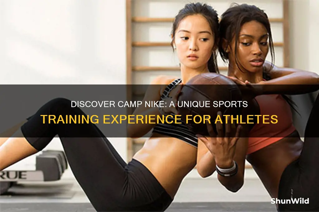 what is camp nike
