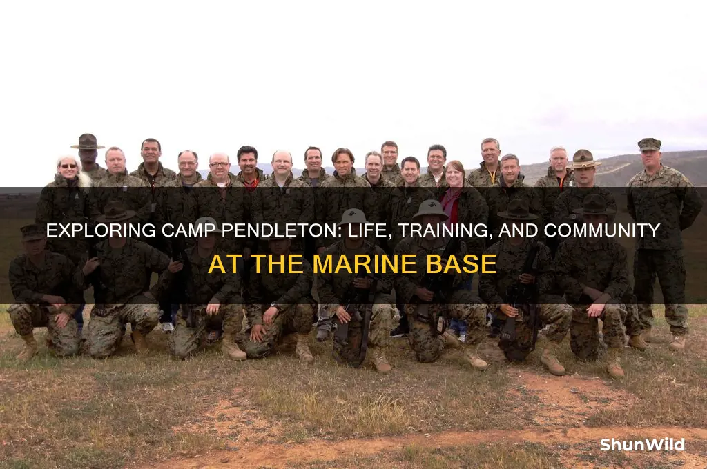what is camp pendleton like